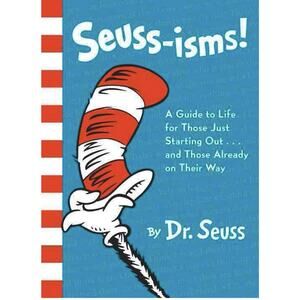 2015 Seuss-isms By Dr. Seuss HB Random House Children's Illustrated 1st Edition